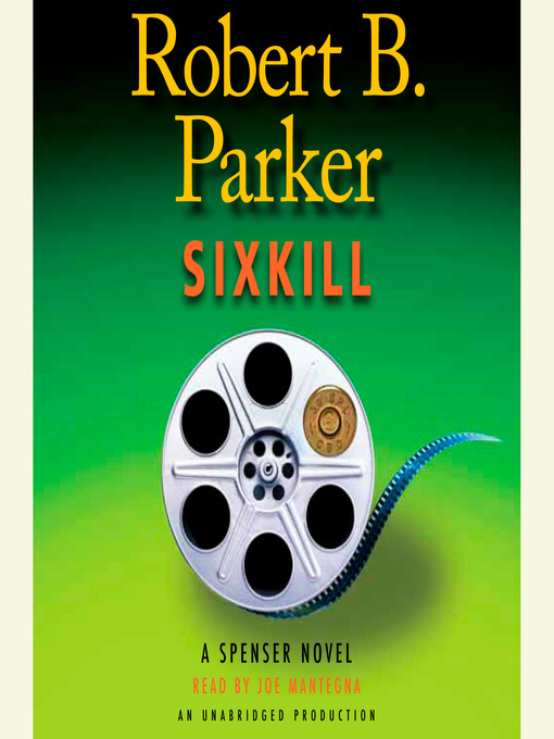 Title details for Sixkill by Robert B. Parker - Wait list